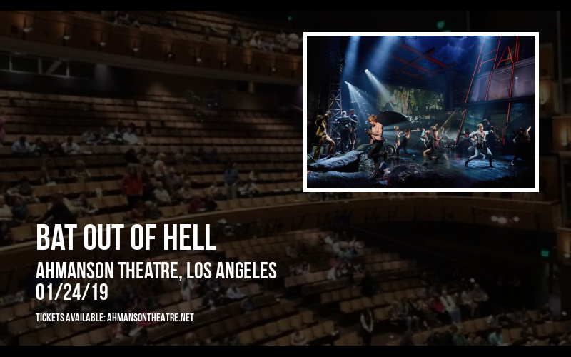 Bat Out Of Hell at Ahmanson Theatre