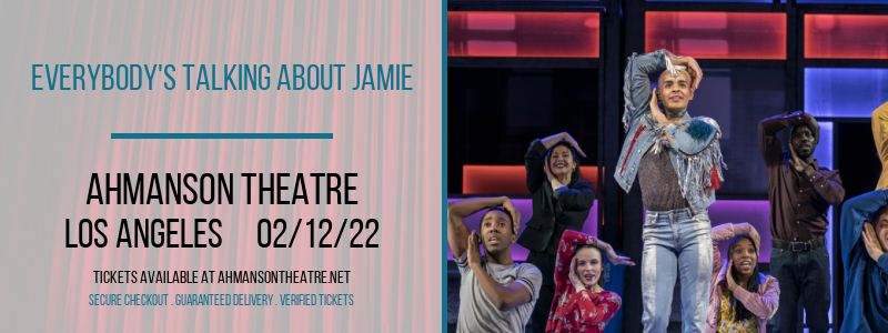 Everybody's Talking About Jamie at Ahmanson Theatre