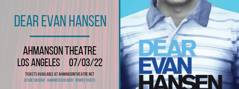 Dear Evan Hansen at Ahmanson Theatre