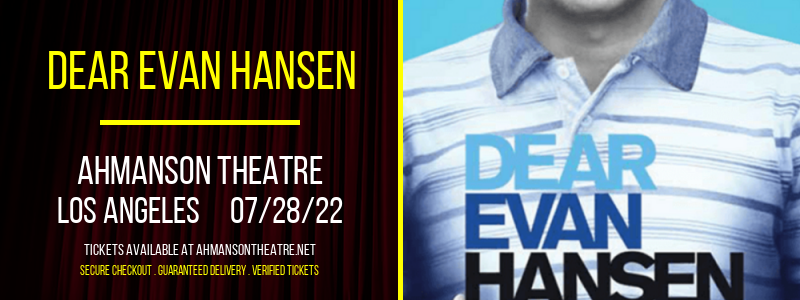 Dear Evan Hansen at Ahmanson Theatre