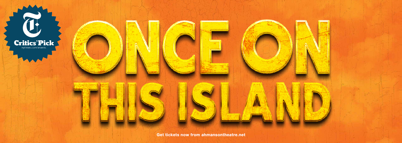 Once on This Island Ahmanson Theatre