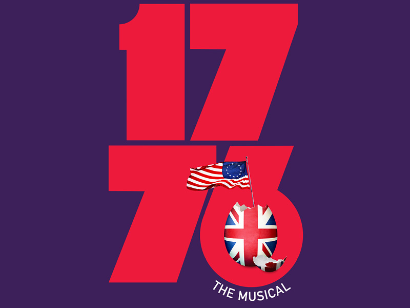 1776 - The Musical at Ahmanson Theatre