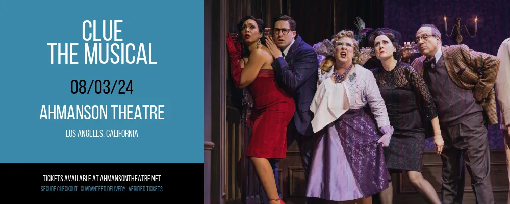 Clue - The Musical at Ahmanson Theatre