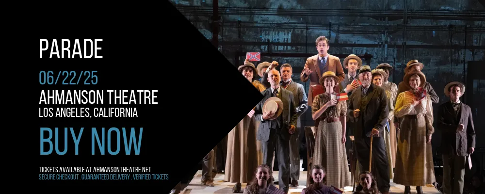 Parade at Ahmanson Theatre